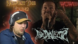 The Dialectic - Harvest The Young | Vocalist Reacts |