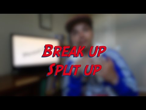 Break up / Split up - W2D4 - Daily Phrasal Verbs - Learn English online free video lessons