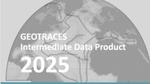 Launch Event of the GEOTRACES Intermediate Data Product 2025 - 20 November 2025