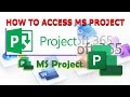 How to access microsoft project office 365  install ms project desktop version to laptop or pc