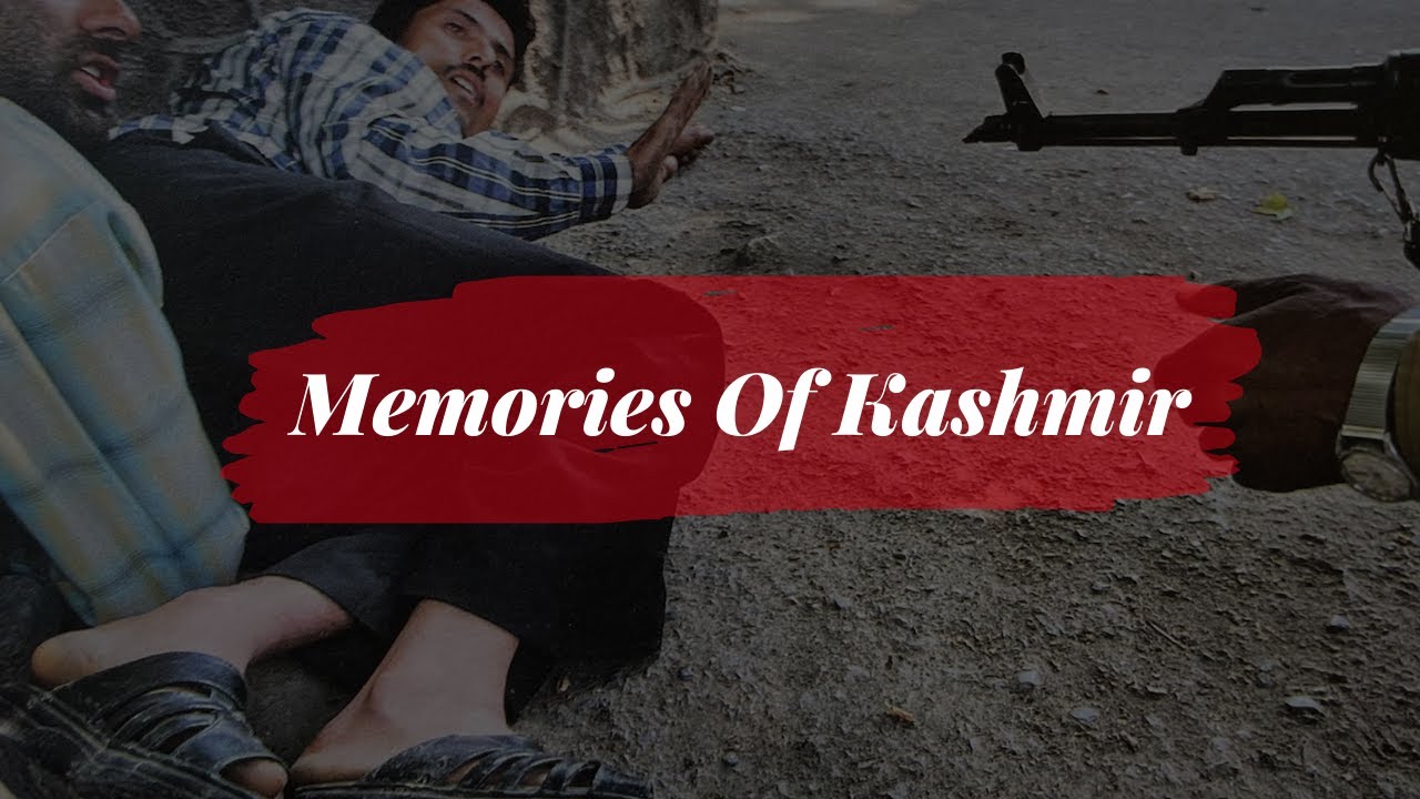 Memories of Kashmir - Torture Awareness Month (June)