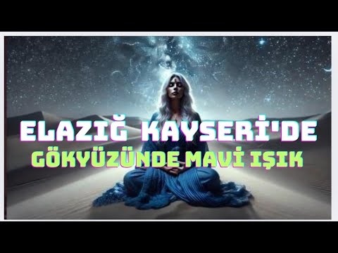 Türkiye De Iki şehirde Mavi ışık Görüldü Son Dakika