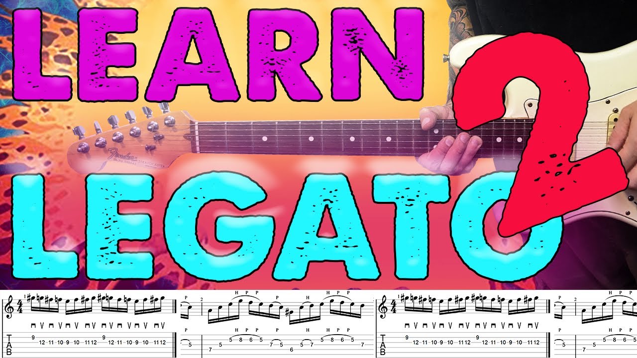 How To Play Legato The Ultimate Guide With Exercises PART II YouTube