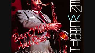 Ben Webster - Days Of Wine And Roses (Full Album)
