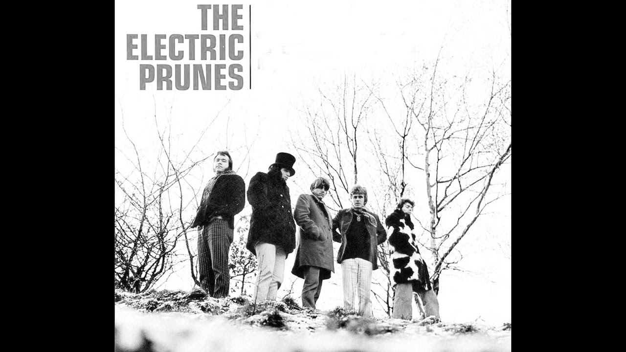 Watch The fantastic psychedelic ''I" by the The Electric Prunes from 1967 on YouTube Watch The fantastic psychedelic ''I" by the The Electric Prunes from 1967 on YouTube