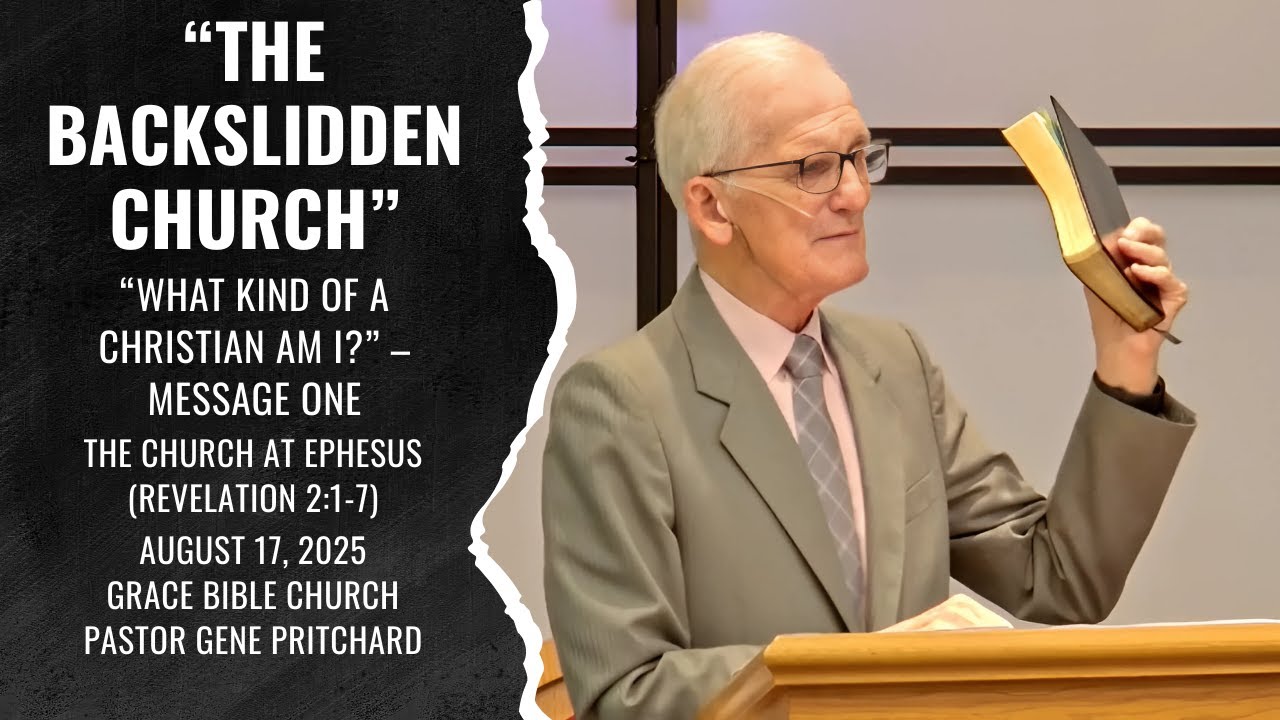 “THE BACKSLIDDEN CHURCH” - “What Kind of a Christian am I?” – Message One