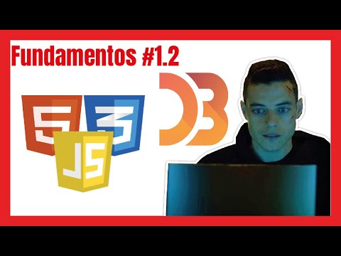 Curso D3.js en español 😍 | #1.2 Fundamentos de D3 = Html, Css, Javascript, Svg