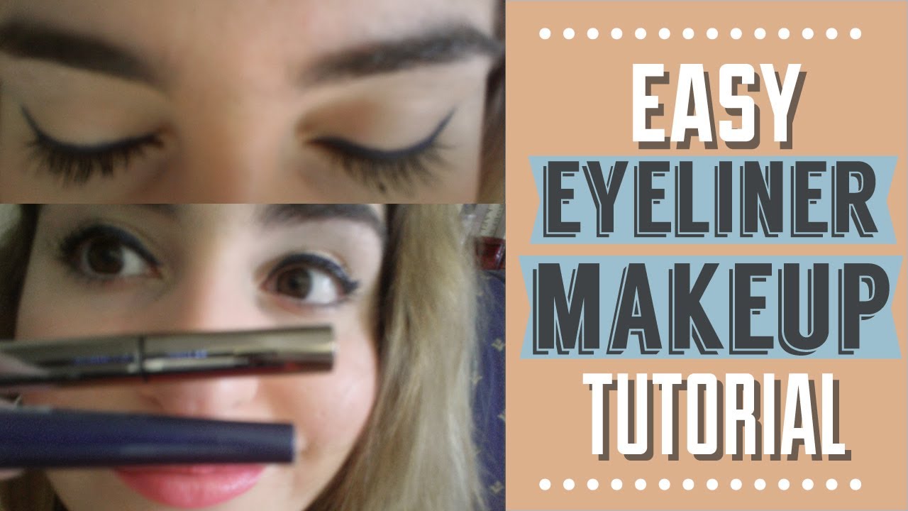 Easy Eyeliner Makeup Tutorial! - YouTube