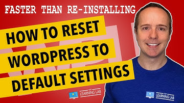 Reset Wordpress To Default