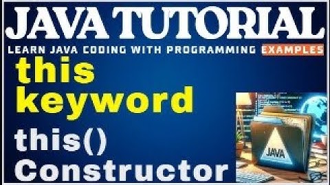 Java Tutorial : this Keyword and this Constructor in Java Programming  | Java live Example #java