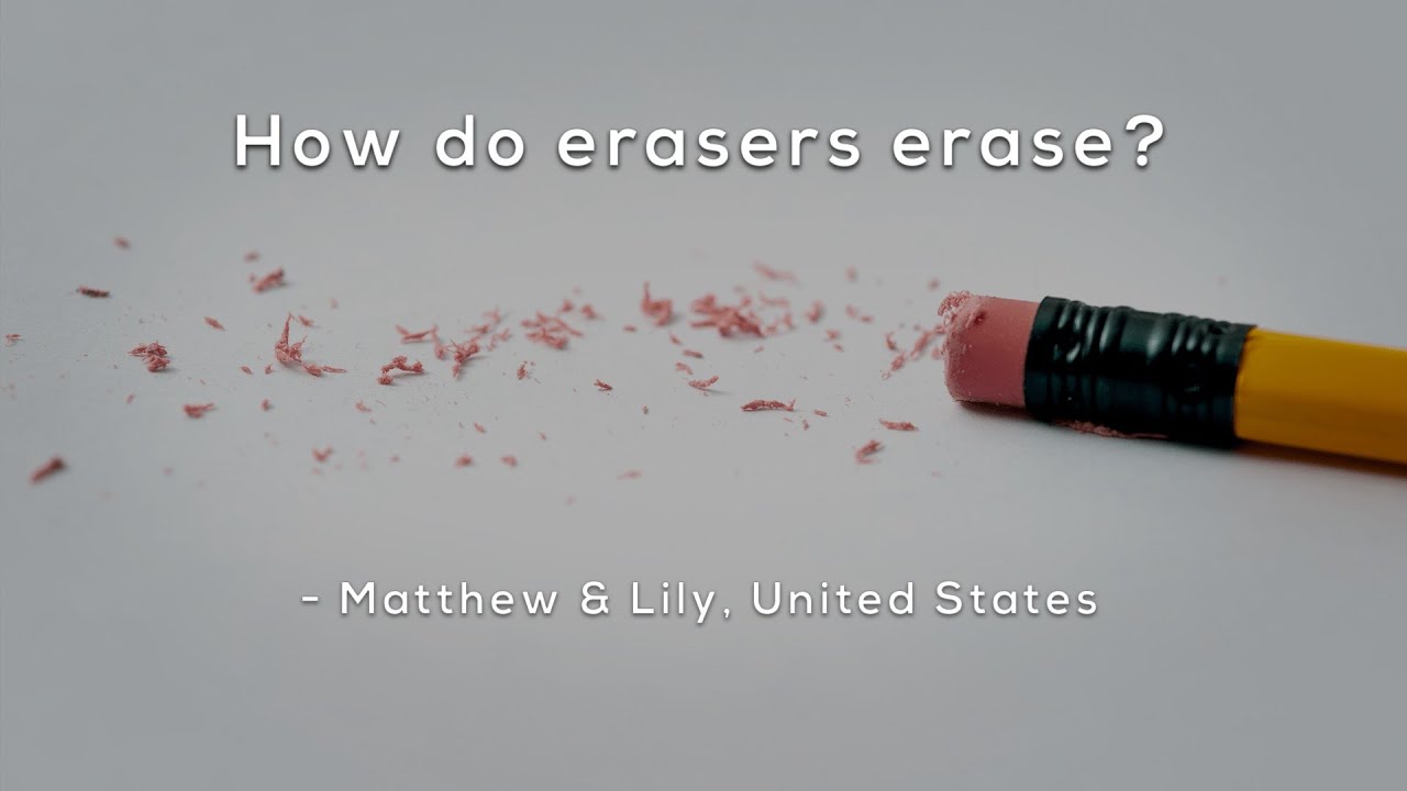 How do erasers erase? 