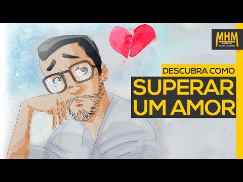 Vídeo: Como Superar O Amor Infeliz