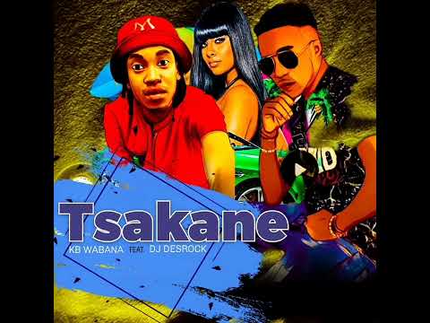 tsakane By Kb wabana ft Dj Desrock NDM music🎶🎶🎶🎶🎶🎶🎶🎶🎶💥💥💥💥💥💥💥💥💥💥💥🎧🎧🎧🎧🎧🎧🎧🎧🎧🎧🎧💥💥💥💥💯💯0762090299