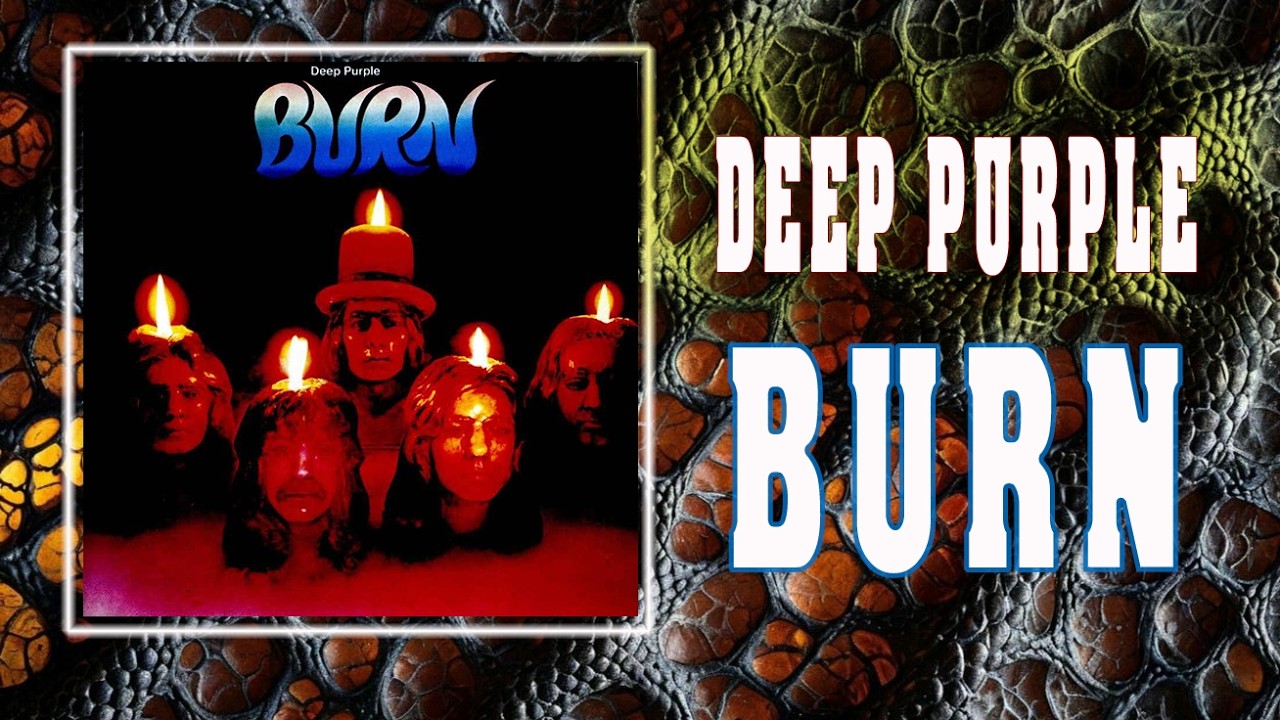 DEEP PURPLE - Burn (Full Album) 1974 ⚡ - YouTube