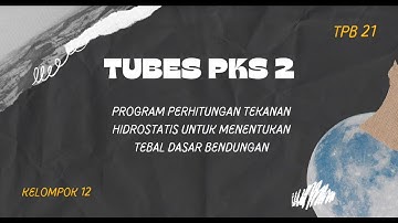 Tugas Besar PKS II || Kelompok 12 TPB 21 || Institut Teknologi Sumatera 2021/2022