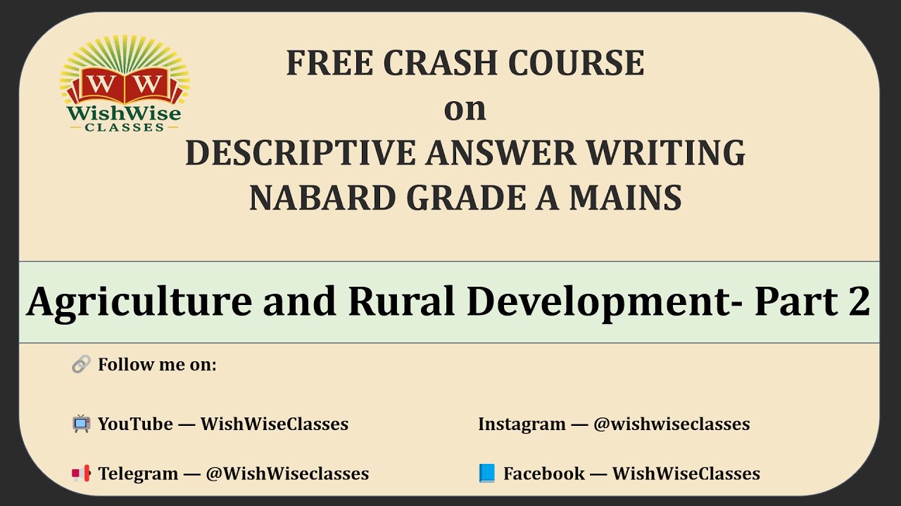 Descriptive Answer Writing for NABARD Grade A Mains Through PYQ-Type Questions | ARD| Class-2