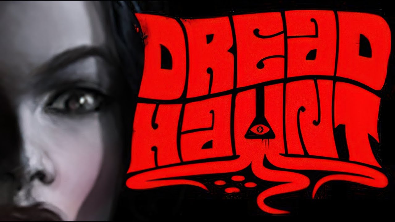 DreadHaunt Gameplay Video