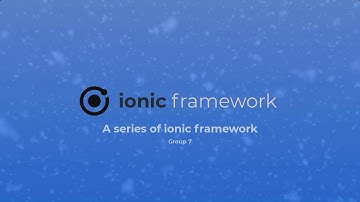 Ionic tutorial - #1: Ionic framework? Tất tần tật về Ionic!!!