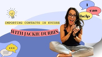 How to add Contacts in kvCORE|Bulk Import - Tips for kvCORE