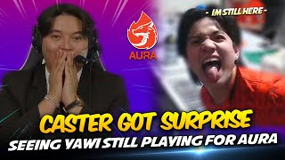 CASTERS GOT SURPRISE SEEING YAWI STILL PLAYING for AURA in this TOURNAMENT . . . 😱