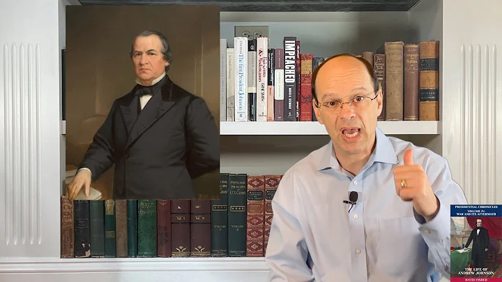 Andrew Johnson #9: High Crimes and Misdemeanors (1867-1868)