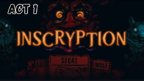 Inscryption [Act 1] - The Cabin - Halloween Special - Walkthrough Full Gameplay