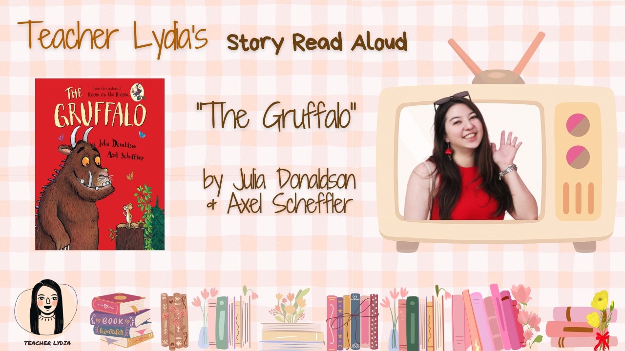 🌲📖 The Gruffalo | Story Time with Teacher Lydia