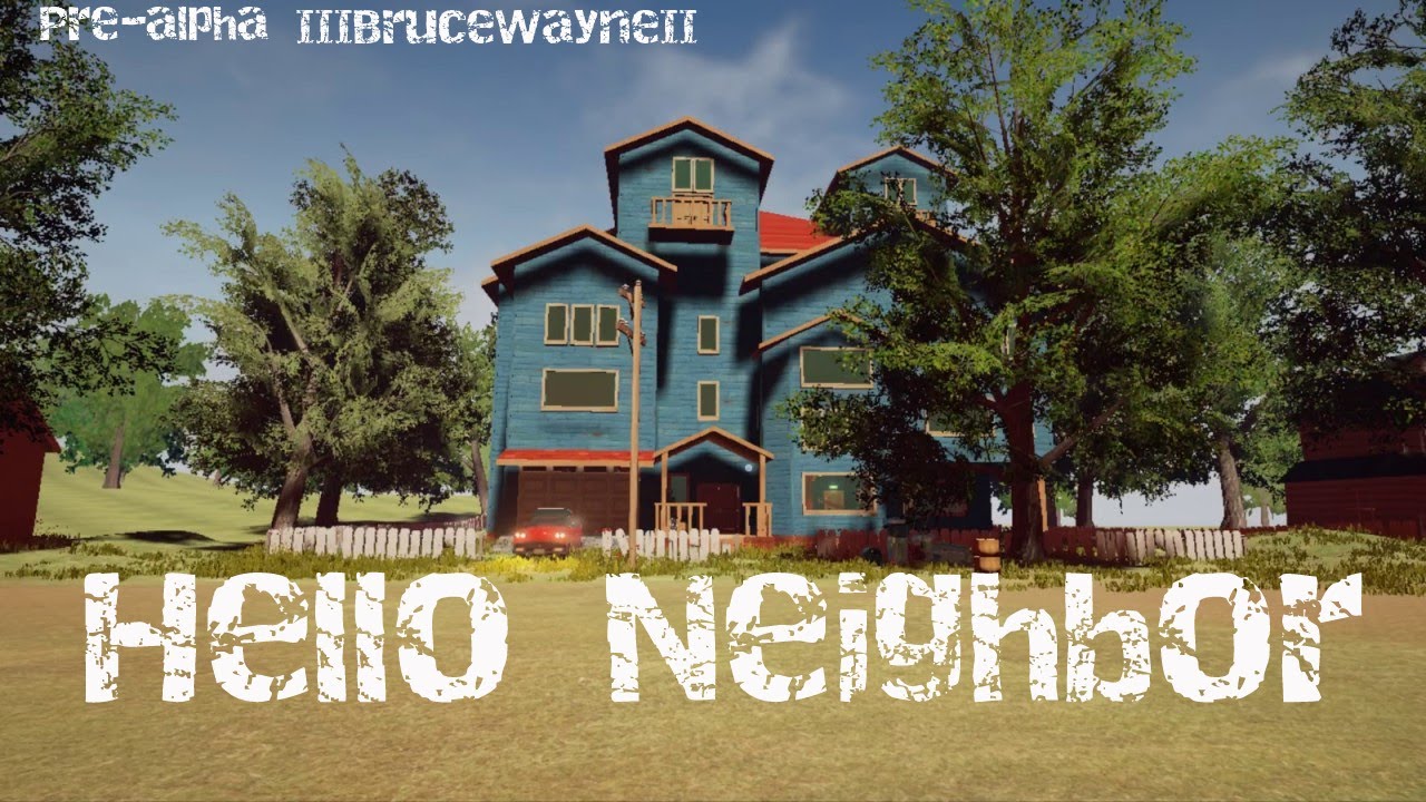 download hello neighbor alpha 1 free right now download hello neighbor alpha 1 free right now