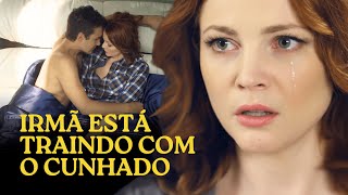 Minha Irmã Está Dormindo Com Meu Marido Relacionamento Secreto Romance E Drama