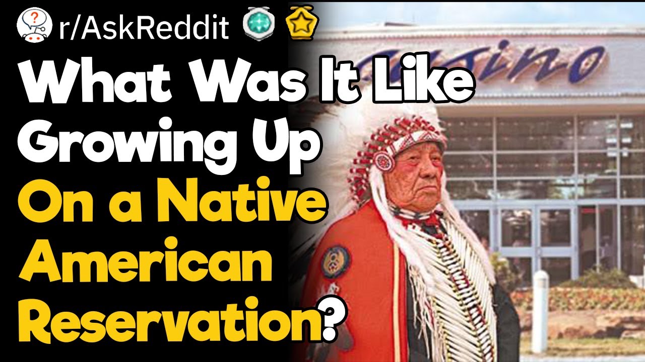 What Was It Like Growing Up On a Native American Reservation? - YouTube