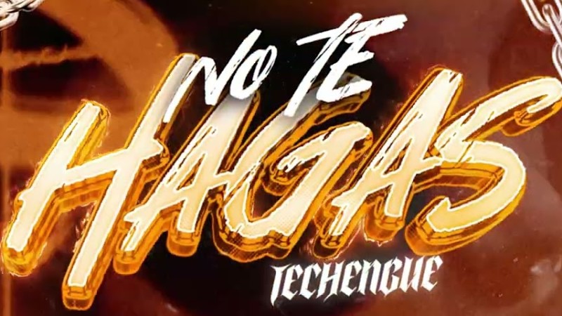 No Te Hagas ( Techengue ) Fabi Menez, Eze Saenz Ft Axel Martinez