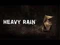 Heavy Rain #4