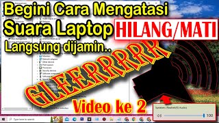 How to Overcome the Audio Sound of Laptop or PC Speakers Missing or Totally Dead