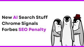 New AI Search Tools, Forbes' SEO Penalty, and Cindy Krum on Mobile-First Indexing, SEO & Privacy