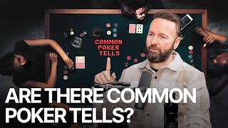 Are There Common Poker Tells?