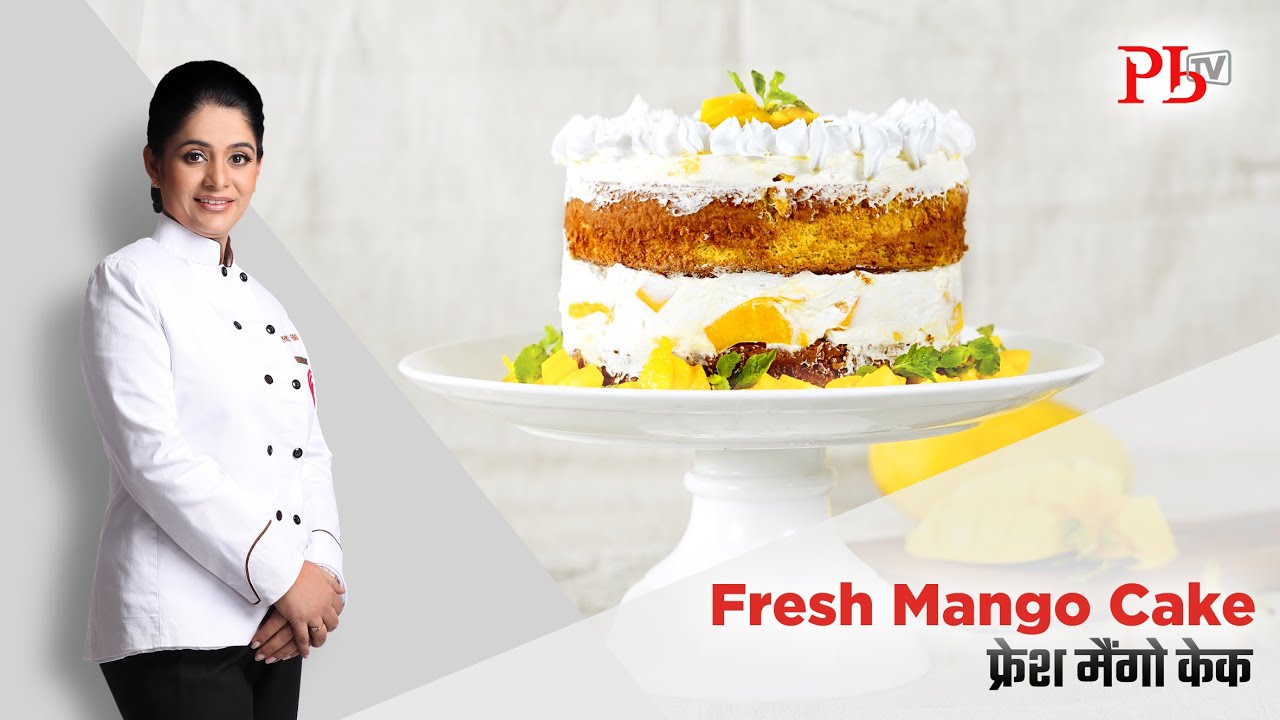 Fresh Mango Cake | Softest Ever Mango Sponge Cake |How to make Mango Glaze | Pankaj Bhadouria