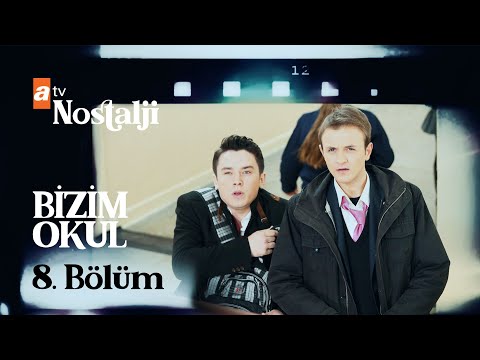 Bizim Okul 8. Bölüm