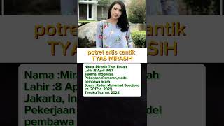 Potret Artis cantik Tyas Mirasih