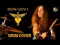 You give love a bad name bon jovi drum cover by sinadrums