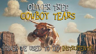 Oliver Tree - Things We Used To Do (Instrumental)