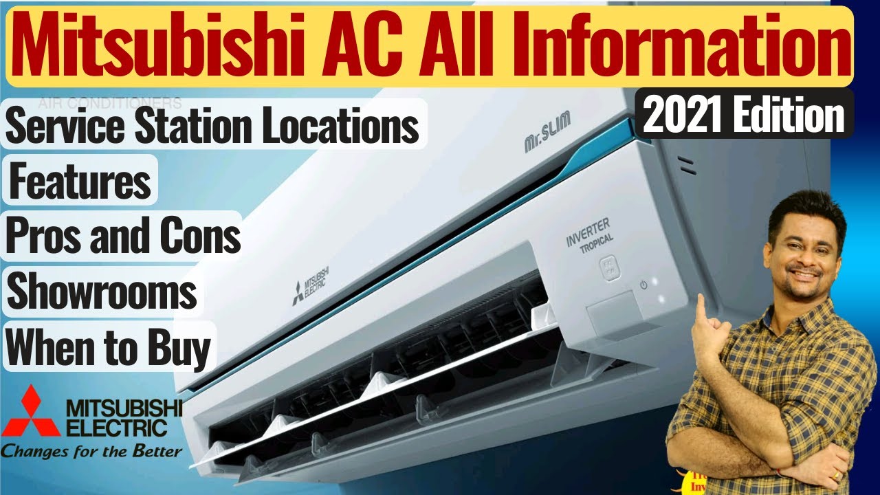 Mitsubishi Air Conditioner Pros and Cons 2022⚡⚡Mitsubishi AC Review and  Buying Guide 2022 India⚡⚡ - YouTube
