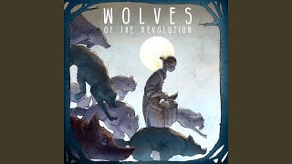Wolves of the Revolution