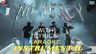 No Mercy (INSTRUMENTAL BEAT) with lyrics | Deep Kalsi X Raftaar X KR$NA X Karma | SURAJTHELEKHAK