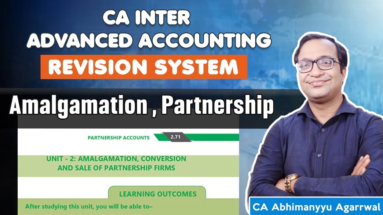 CA Inter Advanced Accounts | Revision System | Amalgamation ...