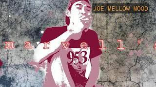 JOE MELLOW MOOD [FULL ALBUM]