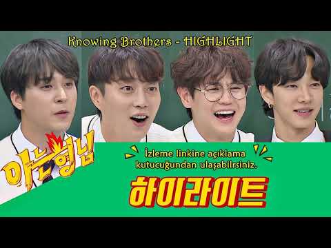 Knowing Brothers ep.277 HIGHLIGHT (Türkçe Altyazılı)