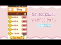 Gatitos Kawaii Viviendo en la pantalla de tu movil  | By RouseTutoriales♥