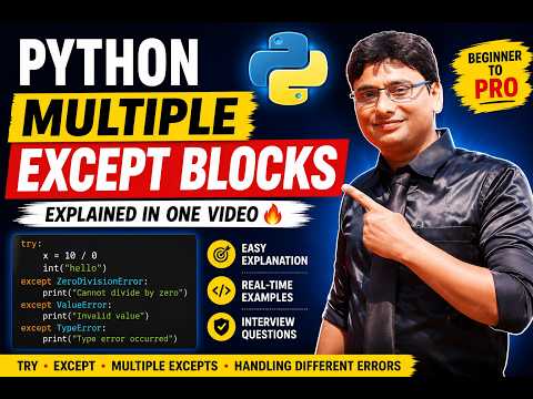 Exception Part-3 | Python Multiple Except Blocks Explained in One Video |