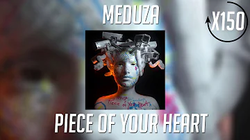 MEDUZA - Piece Of Your Heart (SpeedUp)