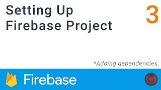 Firebase | Setting up the project